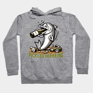 Pickled Herring Drunk Fish Funny Hoodie